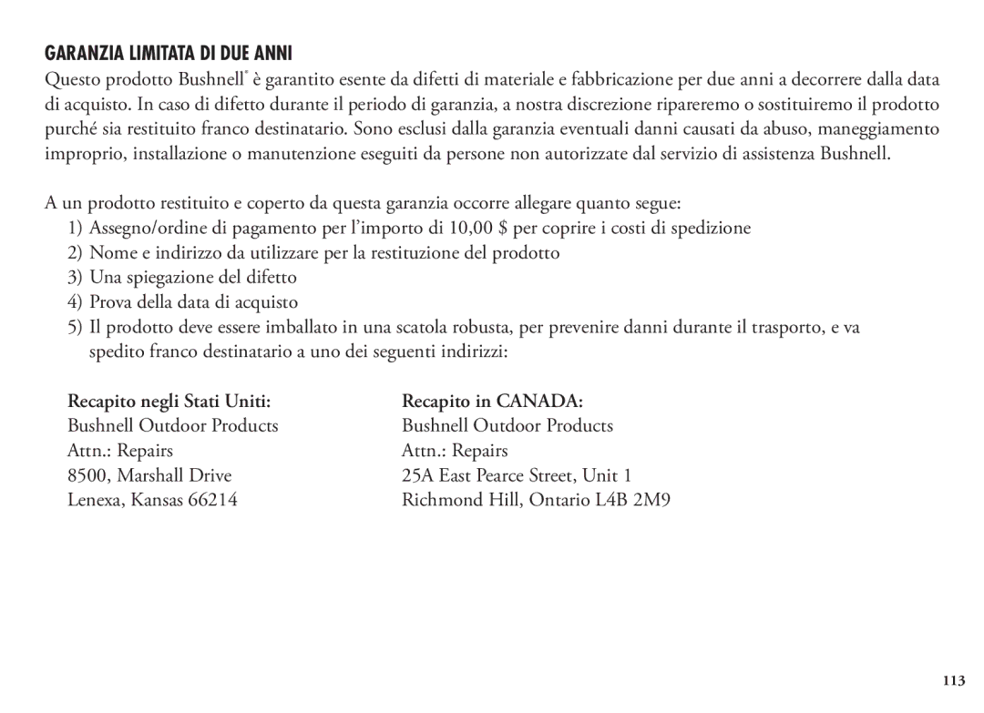 Bushnell 204100, 204101, 1200 manual Garanzia Limitata DI DUE Anni, Recapito negli Stati Uniti Recapito in Canada 