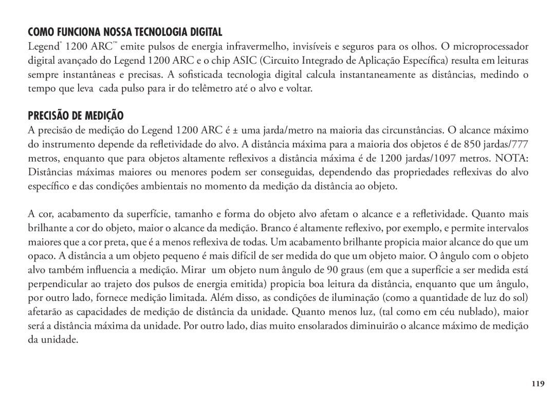 Bushnell 204100, 204101, 1200 manual Como Funciona Nossa Tecnologia Digital Precisão DE Medição 