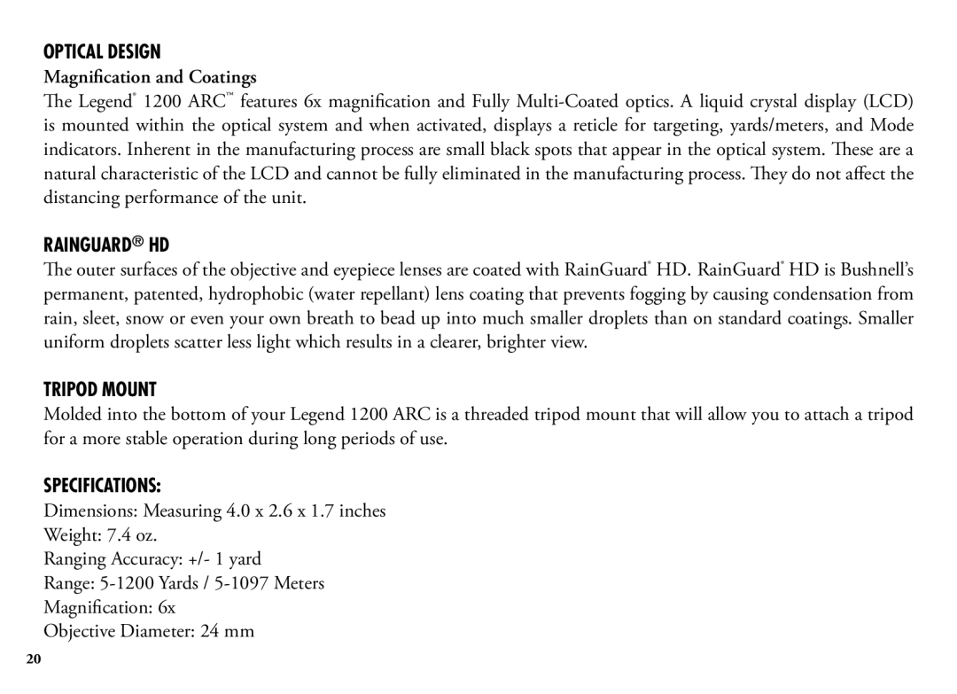 Bushnell 204100, 204101, 1200 manual Optical Design, Magnification and Coatings, RainGuard HD, Tripod Mount, Specifications 