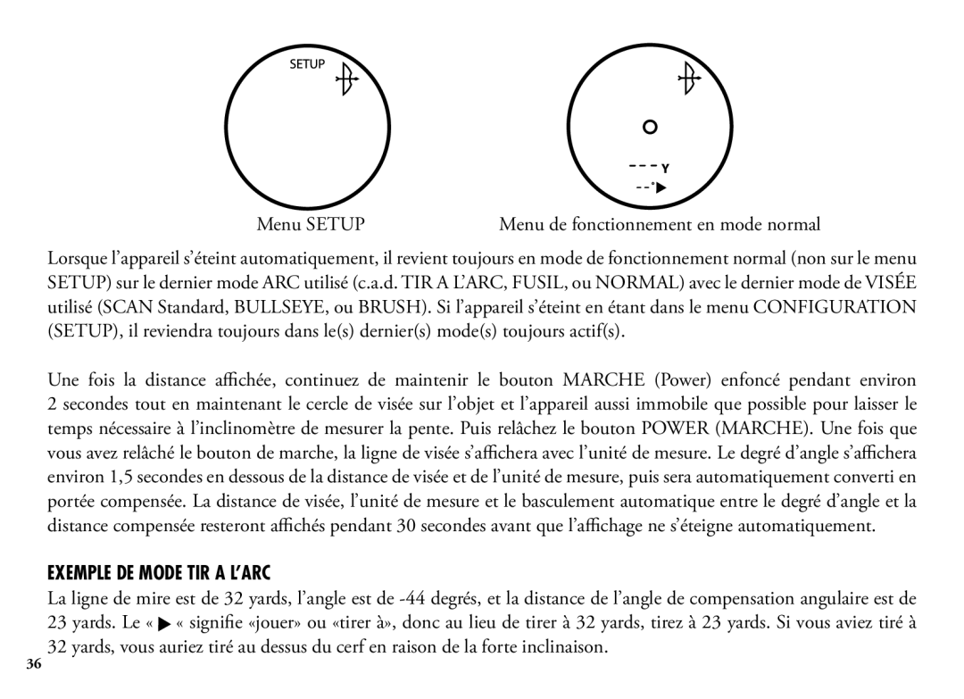 Bushnell 204101, 1200, 204100 manual Menu Setup, Exemple DE Mode TIR a L’ARC 