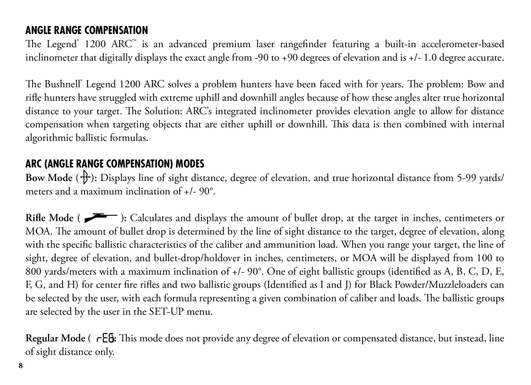 Bushnell 204100, 204101, 1200 manual ARC Angle Range Compensation Modes 