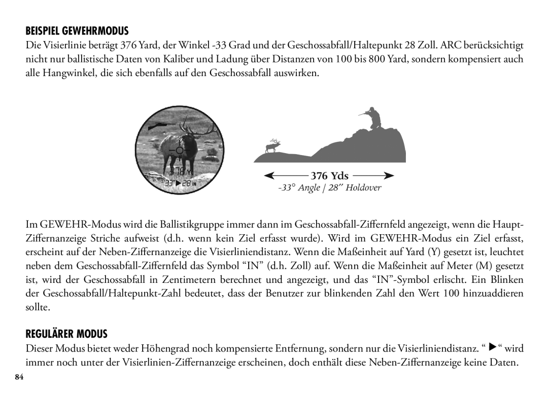 Bushnell 204101, 1200, 204100 manual Beispiel Gewehrmodus, Regulärer Modus 