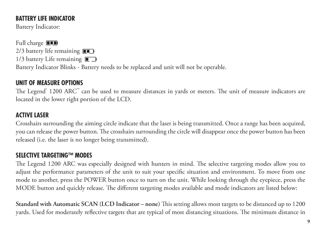Bushnell 204101, 1200, 204100 Battery Life Indicator, Battery Indicator Full charge, Unit of Measure Options Active Laser 