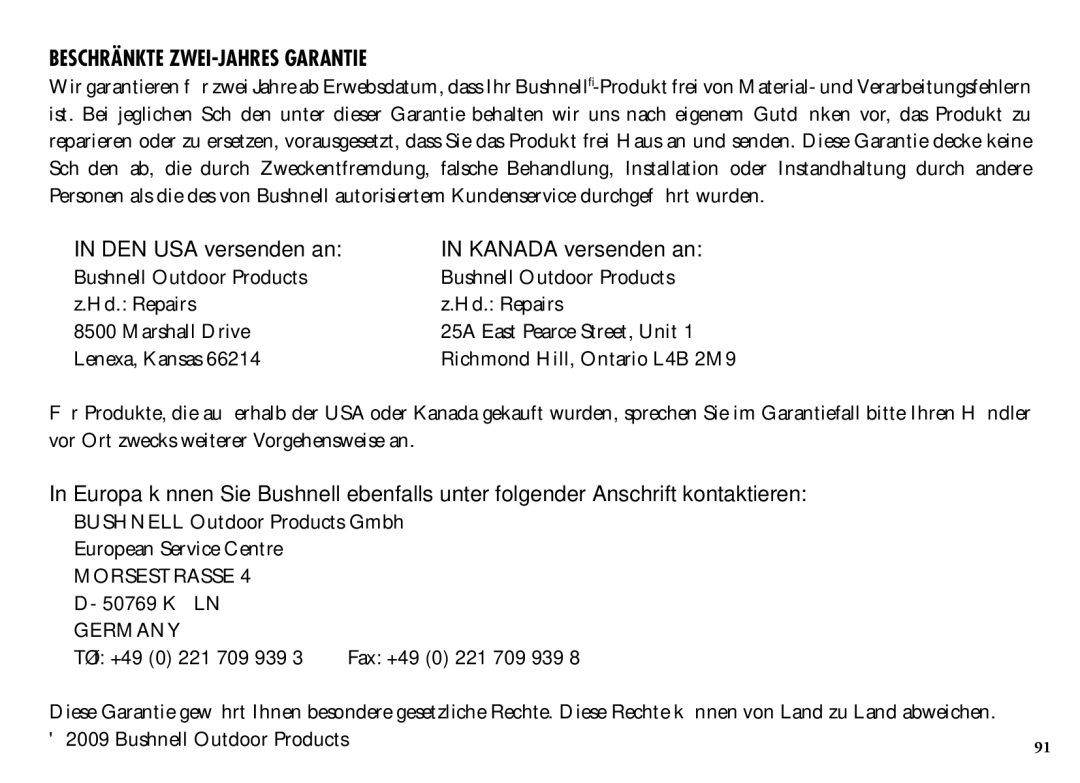 Bushnell 1200, 204101 Beschränkte ZWEI-JAHRES Garantie, DEN USA versenden an Kanada versenden an, Tél +49 0 221 709 939 