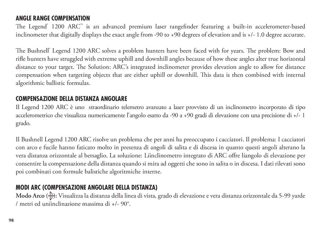 Bushnell 204100, 204101, 1200 manual Compensazione della distanza angolare, Modi ARC Compensazione angolare della distanza 