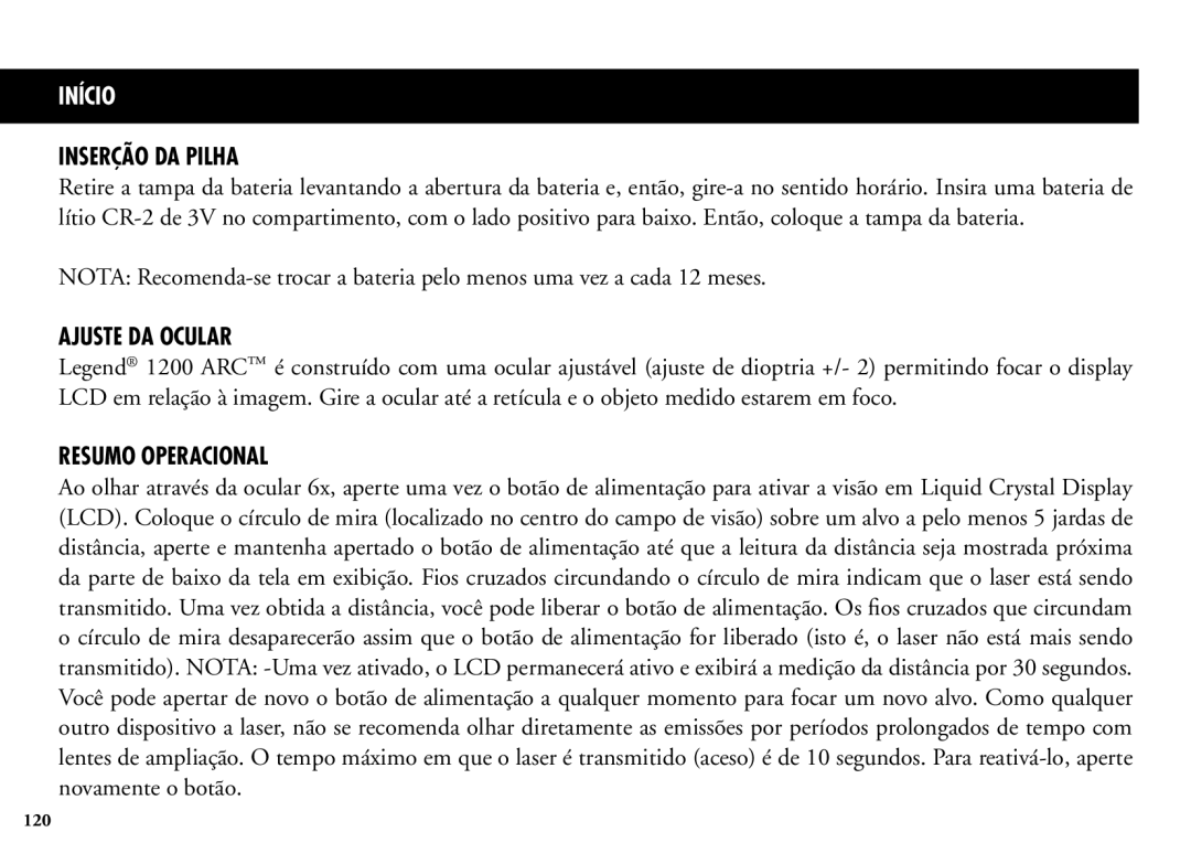 Bushnell 204100/204101 manual Inserção DA Pilha, Ajuste DA Ocular Resumo Operacional 