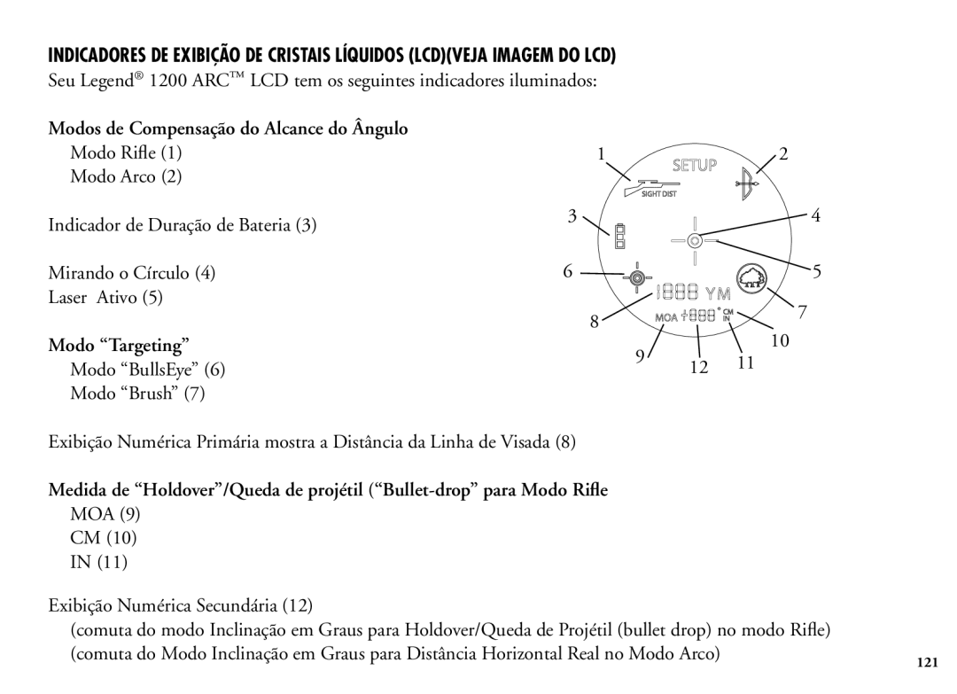 Bushnell 204100/204101 manual Modos de Compensação do Alcance do Ângulo Modo Rifle, Modo Targeting 