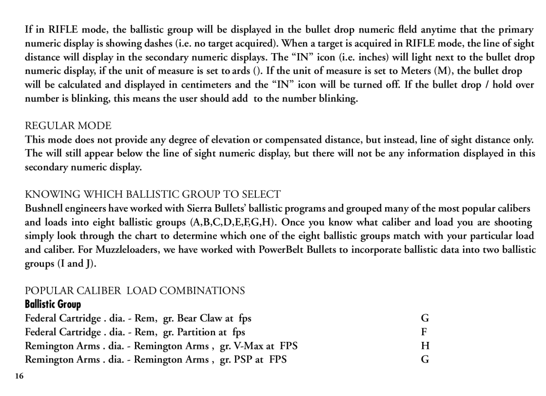 Bushnell 204100/204101 manual Regular Mode, Knowing Which Ballistic Group to Select, Popular Caliber & Load Combinations 