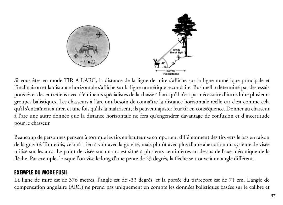 Bushnell 204100/204101 manual Exemple DU Mode Fusil 