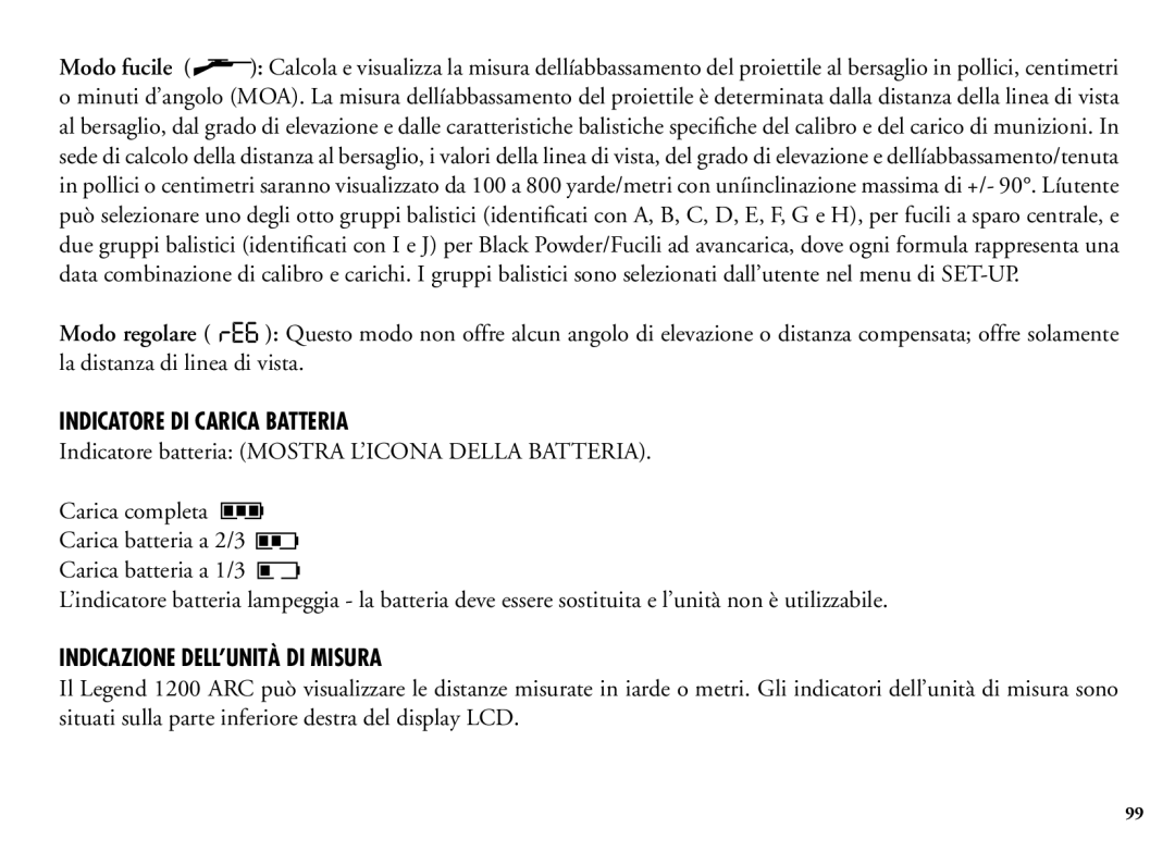 Bushnell 204100/204101 manual Indicatore DI Carica Batteria, Indicatore batteria Mostra L’ICONA Della Batteria 