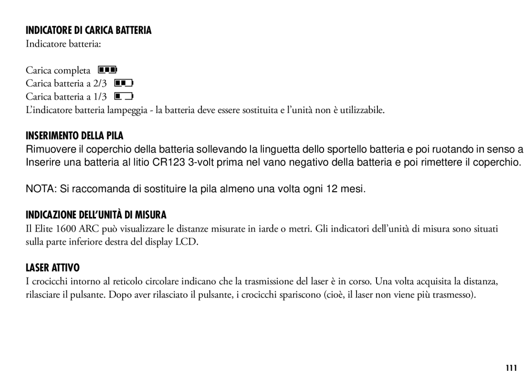 Bushnell 205110 manual Indicatore DI Carica Batteria, Indicatore batteria, Inserimento Della Pila, Laser Attivo 