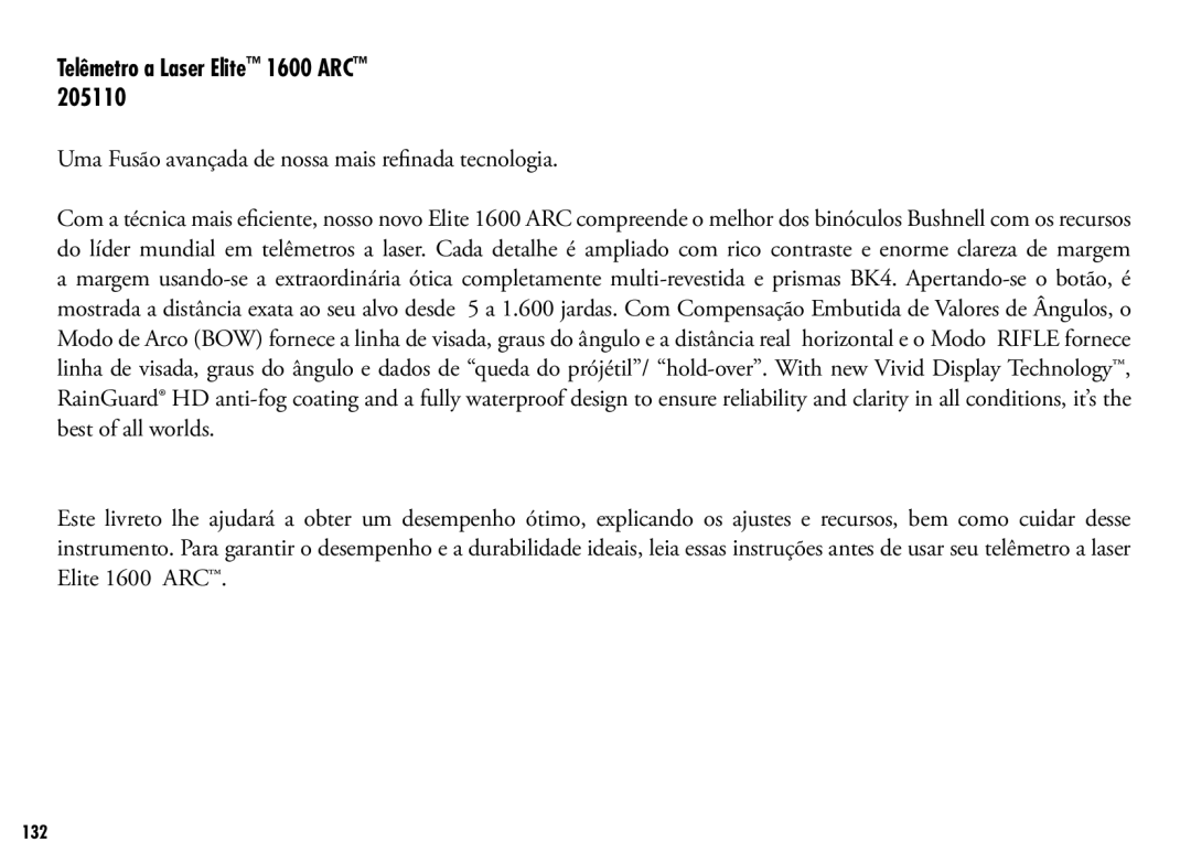 Bushnell 205110 manual Telêmetro a Laser Elite 1600 ARC, Uma Fusão avançada de nossa mais refinada tecnologia 