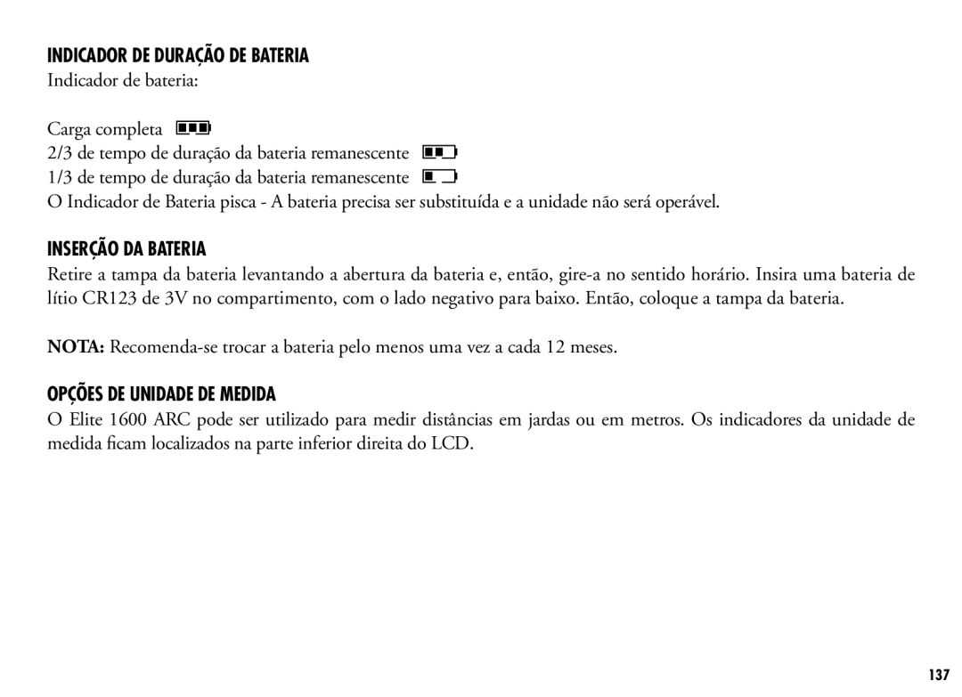 Bushnell 205110 manual Indicador DE Duração DE Bateria, Indicador de bateria Carga completa, Inserção DA Bateria 