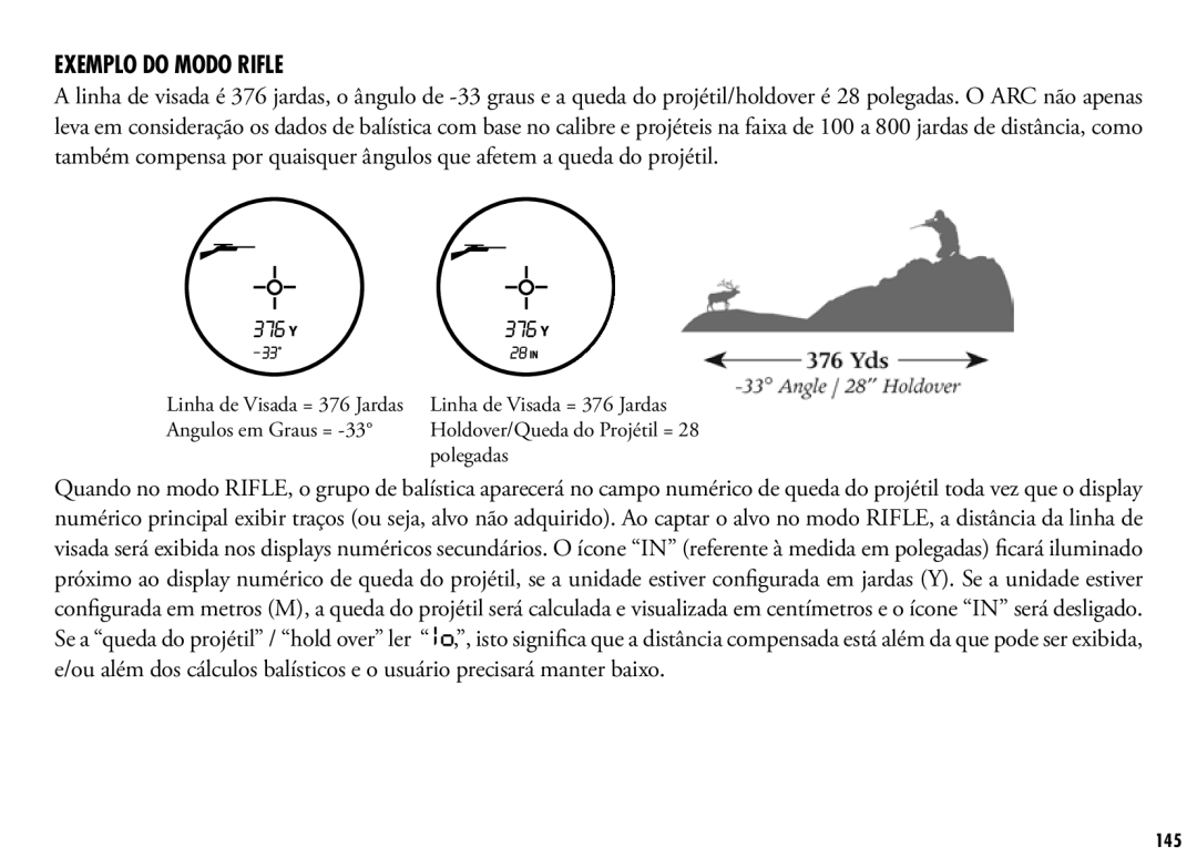 Bushnell 205110 manual Exemplo do Modo Rifle 