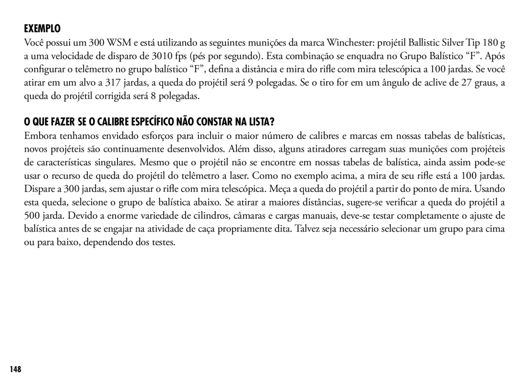 Bushnell 205110 manual Exemplo, Que fazer se o calibre específico não constar na lista? 