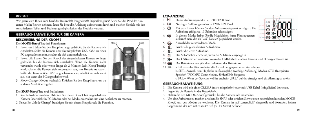 Bushnell 21-Nov Gebrauchsanweisung FÜR DIE Kamera, Beschreibung DER Knöpfe, Der MODE-Knopfhat drei Funktionen, Lcd-Anzeige 