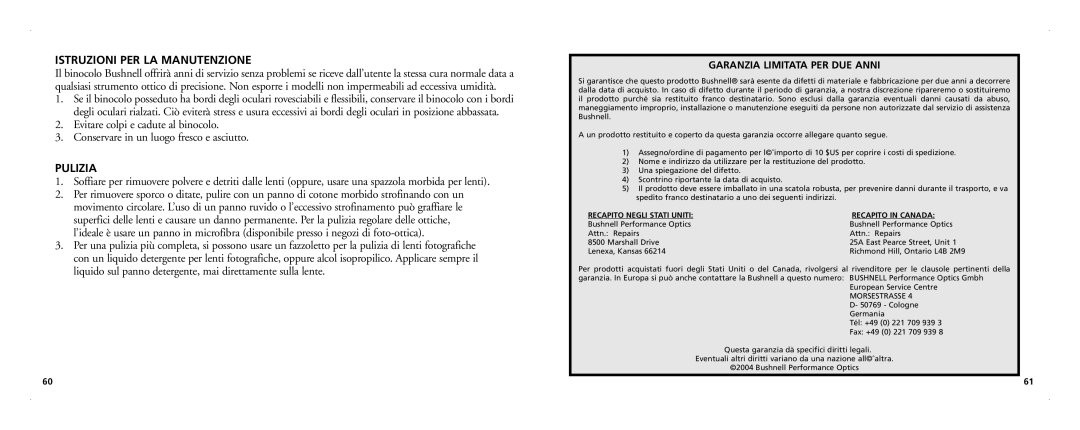 Bushnell 21-Nov manual Istruzioni PER LA Manutenzione, Pulizia, Garanzia Limitata PER DUE Anni 