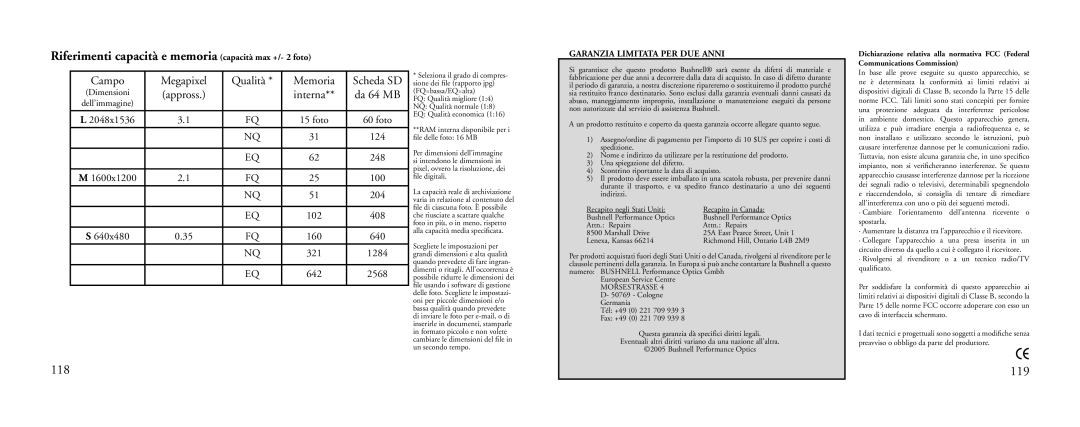 Bushnell 23-Nov Riferimenti capacità e memoria capacità max +/- 2 foto, 118 119, Campo Megapixel Qualità Memoria, Appross 