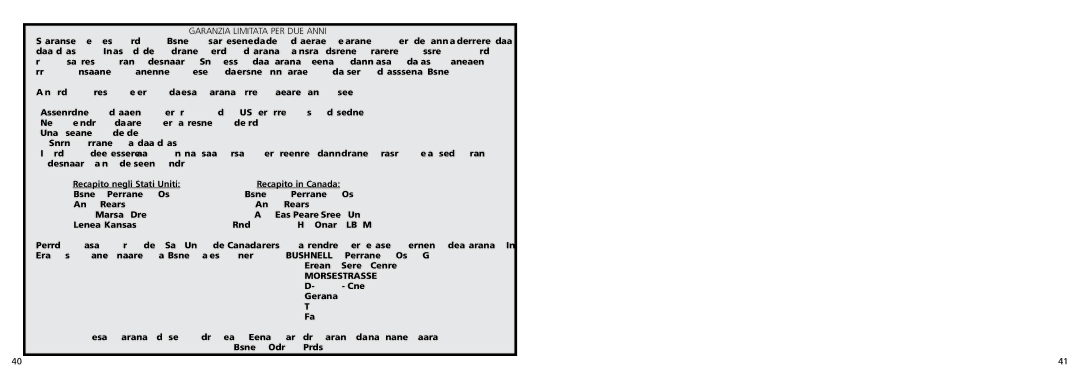 Bushnell 26-0100 instruction manual Garanzia Limitata PER DUE Anni, Recapito negli Stati Uniti Recapito in Canada 