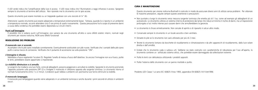 Bushnell 26-0200 instruction manual Il monocolo non si accende, ’immagine è sfocata, La visibilità diminuisce o si annulla 