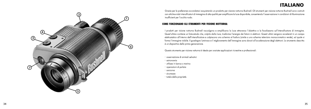 Bushnell 26-0224 instruction manual Italiano, Come Funzionano GLI Strumenti PER Visione Notturna 