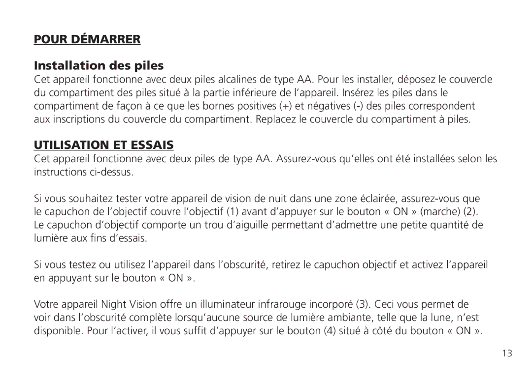 Bushnell 26-0224W instruction manual Pour Démarrer, Installation des piles, Utilisation et essais 