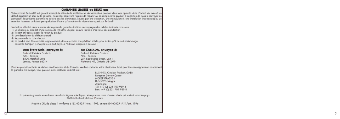 Bushnell 26-1020 instruction manual Garantie Limitée de Deux ans, Aux États-Unis, envoyez à Au CANADA, envoyez à 
