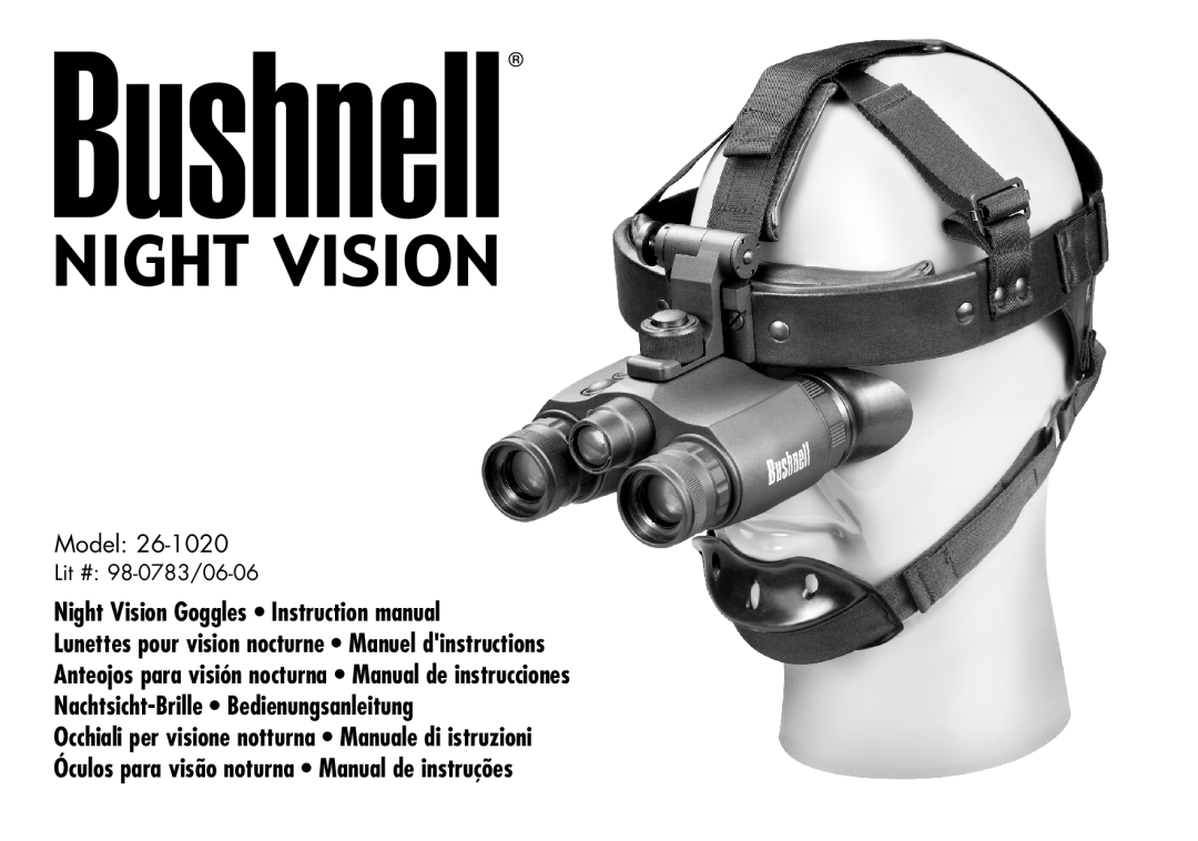 Bushnell 26-1020 instruction manual Night Vision Goggles Instruction manual, Model 