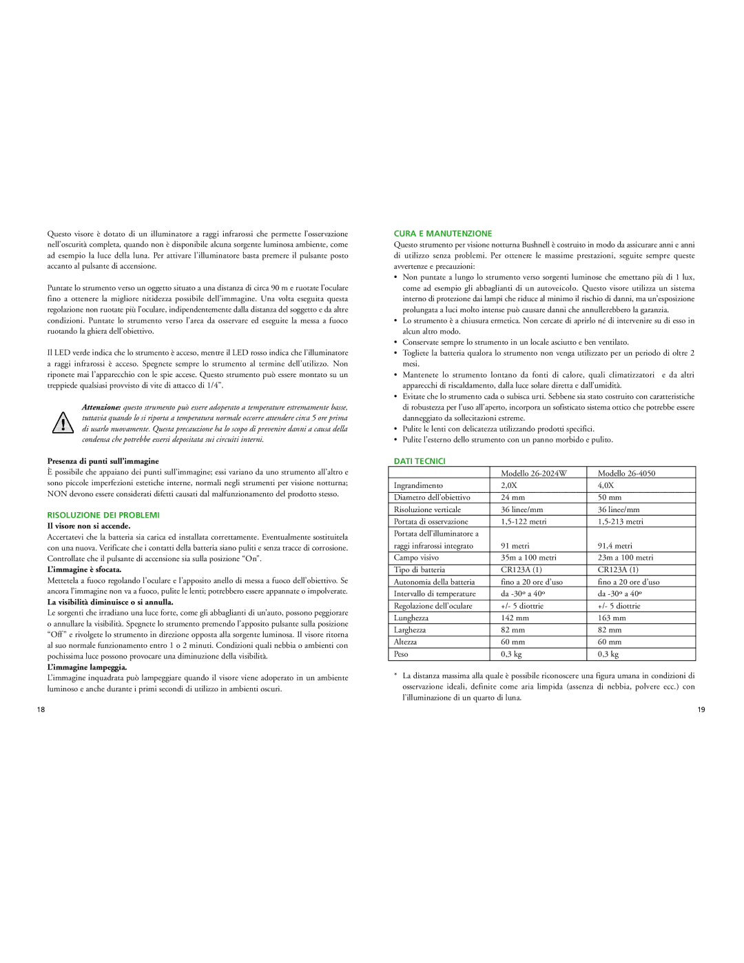 Bushnell 26-4050, 26-2024W instruction manual Risoluzione DEI Problemi, Cura E Manutenzione, Dati Tecnici 