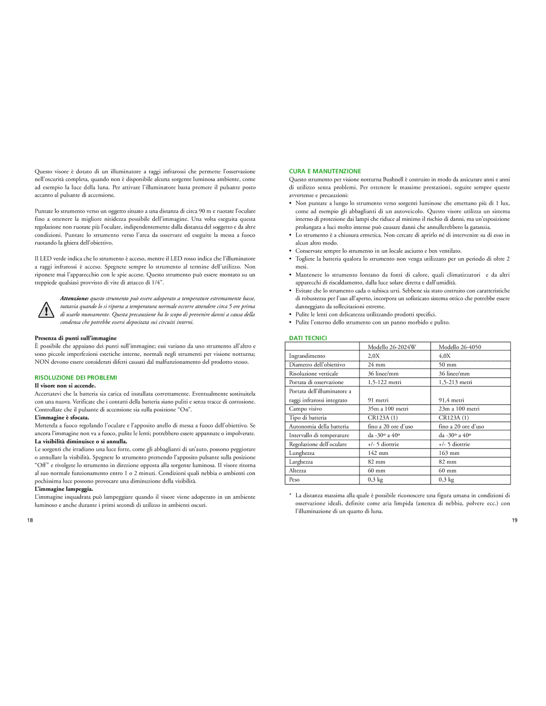 Bushnell 26-4050, 26-2024W instruction manual Risoluzione DEI Problemi, Cura E Manutenzione, Dati Tecnici 