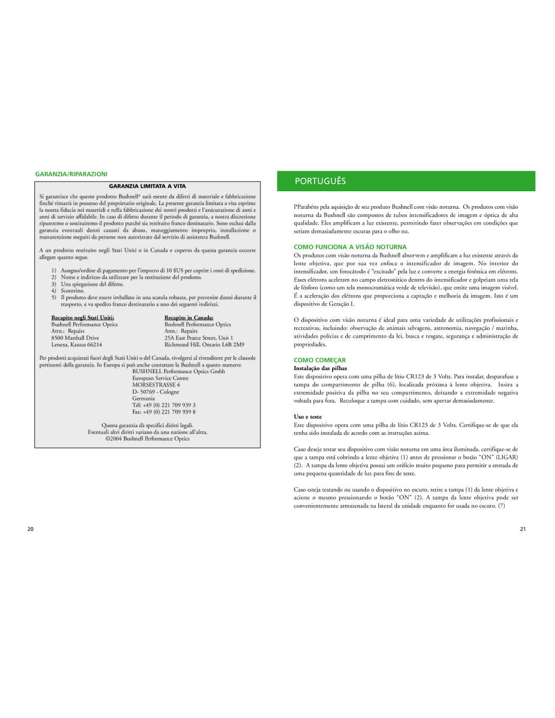 Bushnell 26-2024W, 26-4050 instruction manual Português, Garanzia/Riparazioni, Como Funciona a Visão Noturna, Como Começar 