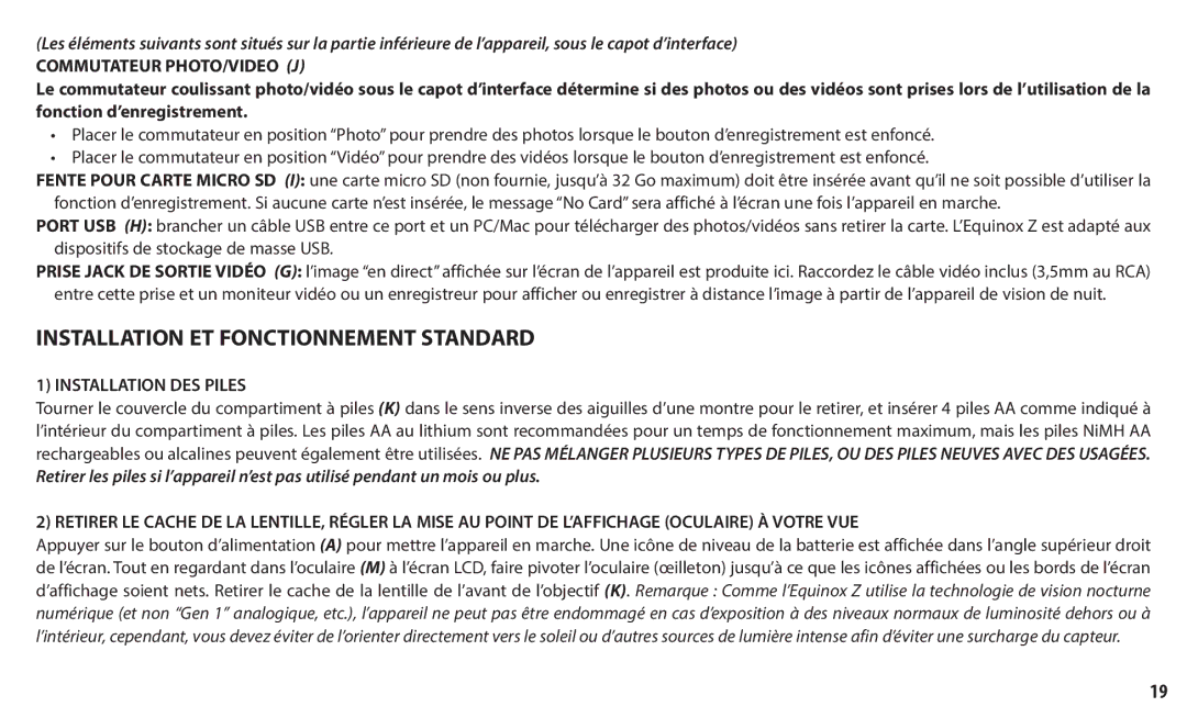 Bushnell 260150, 260140 Installation ET Fonctionnement Standard, Commutateur PHOTO/VIDEO J, Installation DES Piles 