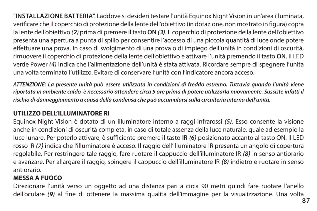 Bushnell 260228 instruction manual Utilizzo DELL’ILLUMINATORE RI, Messa a Fuoco 