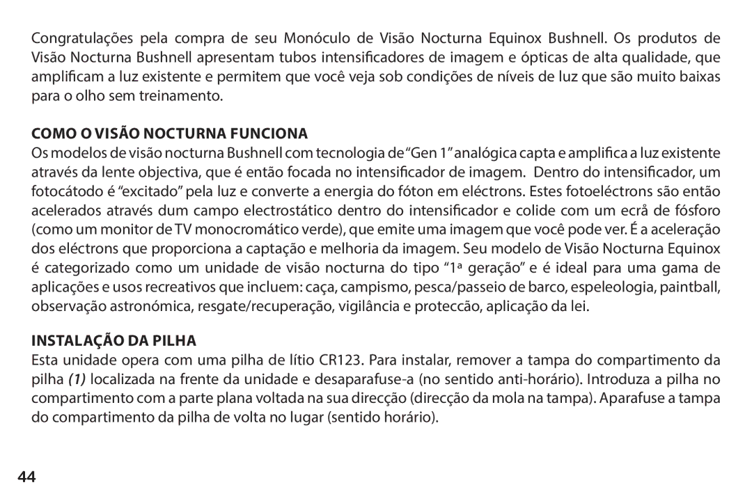 Bushnell 260228 instruction manual Como o Visão Nocturna Funciona, Instalação da Pilha 