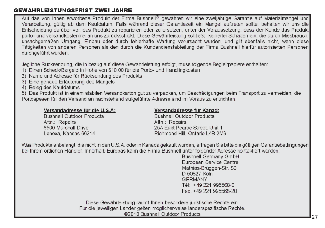 Bushnell 260333, 260332 Gewährleistungsfrist Zwei Jahre, Versandadresse für die U.S.A Versandadresse für Kanad 