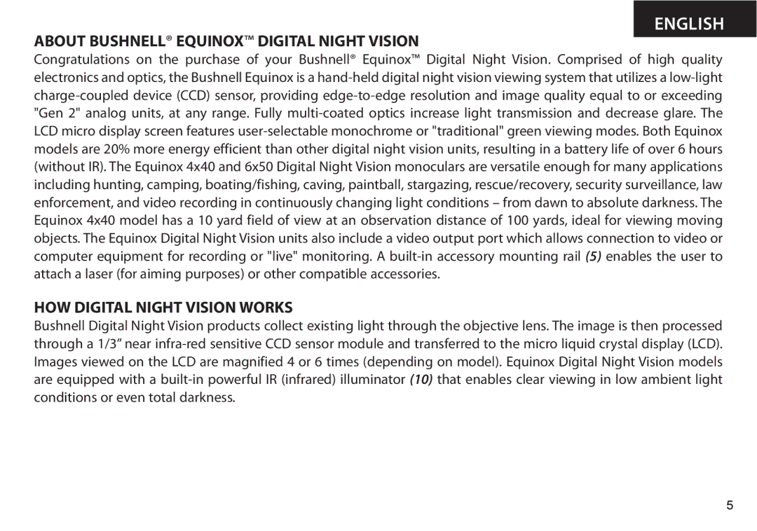 Bushnell 260441, 260650, 260651, 260440 About Bushnell Equinox Digital Night Vision, HOW Digital Night Vision Works 