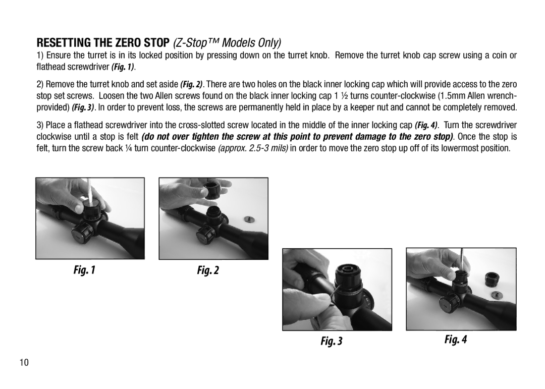 Bushnell 3.5-21X50, 4.5-30X50 manual Resetting the Zero Stop Z-Stop Models Only 