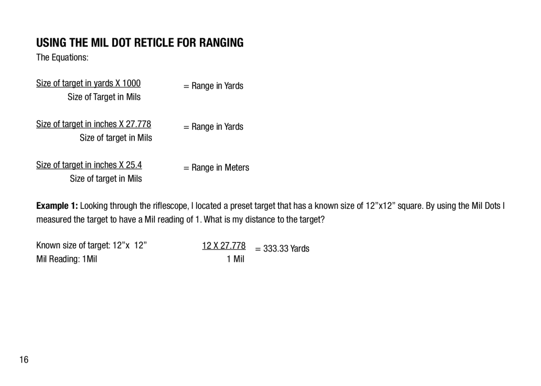 Bushnell 3.5-21X50, 4.5-30X50 manual Using the Mil Dot Reticle for Ranging, Equations 