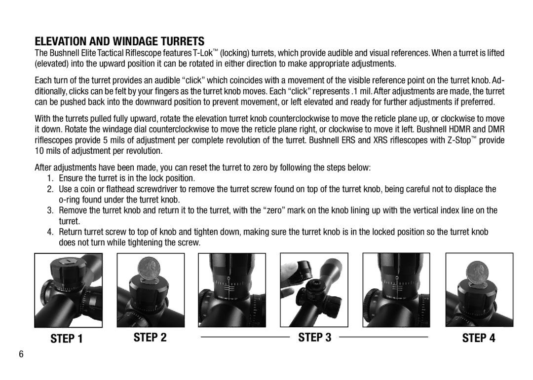 Bushnell 3.5-21X50, 4.5-30X50 manual Elevation and Windage Turrets, Step 