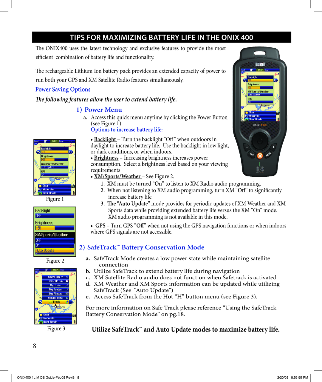 Bushnell 364000 manual Tips for Maximizing Battery Life in the Onix, XM/Sports/Weather See Figure 