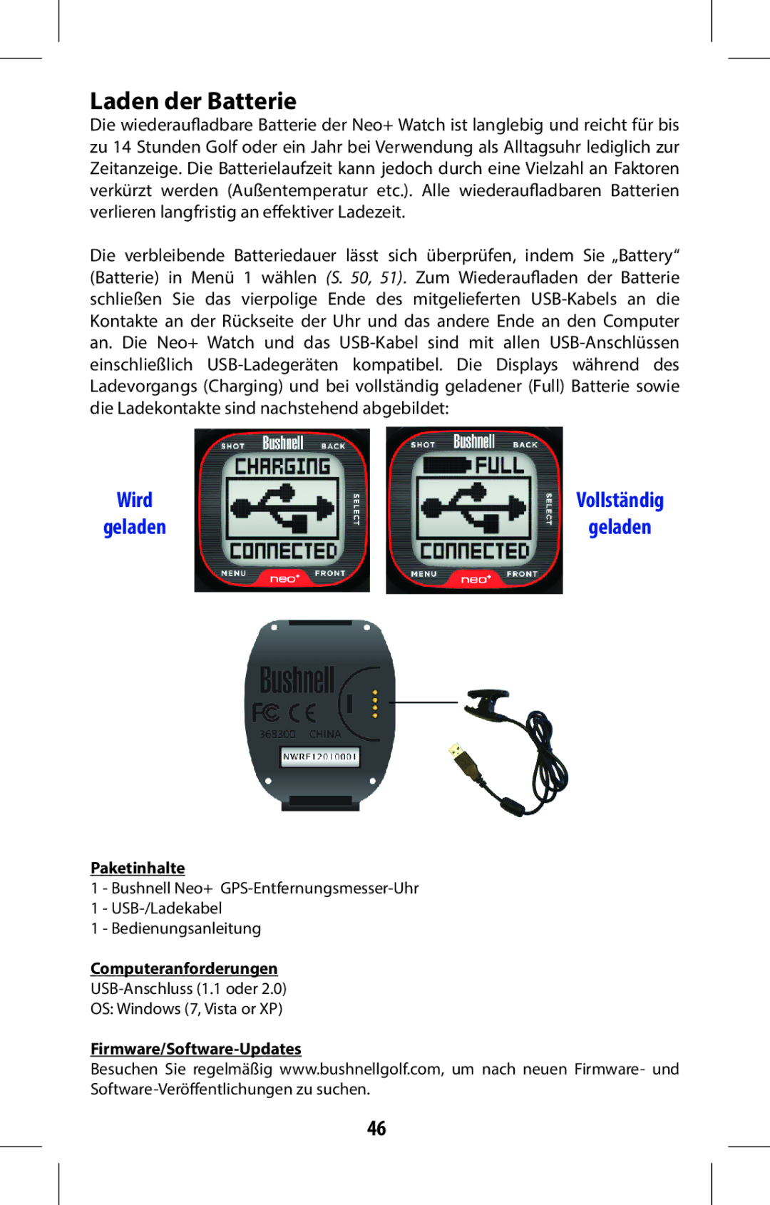 Bushnell 368315 user manual Laden der Batterie, Geladen 