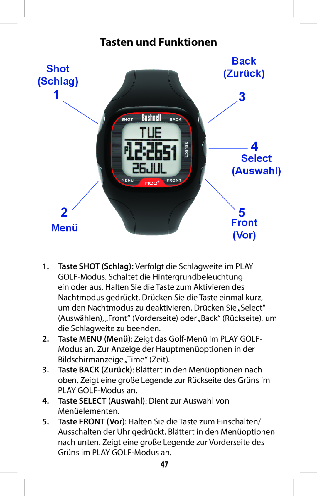 Bushnell 368315 user manual Tasten und Funktionen 