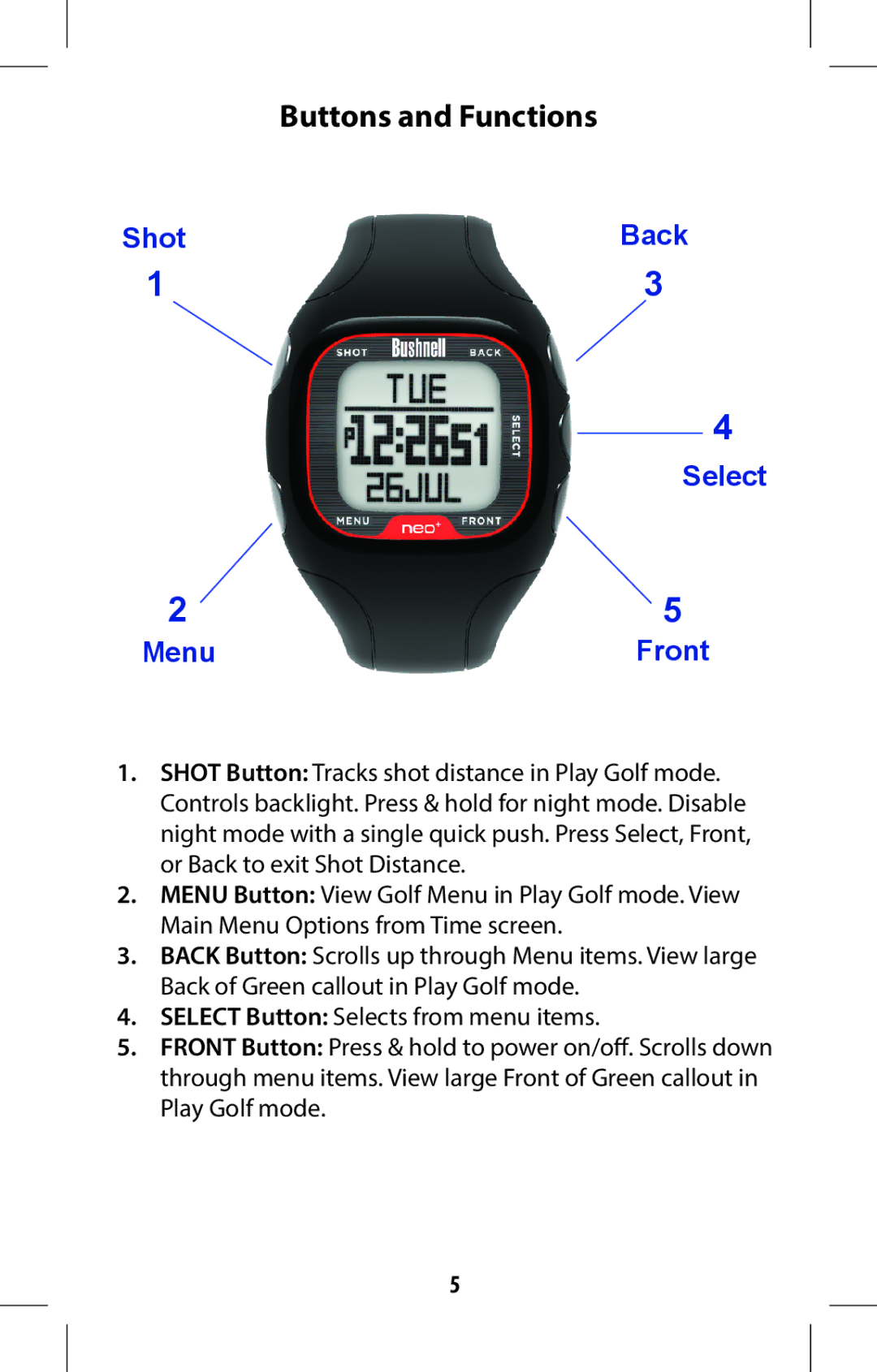 Bushnell 368315 user manual Buttons and Functions 