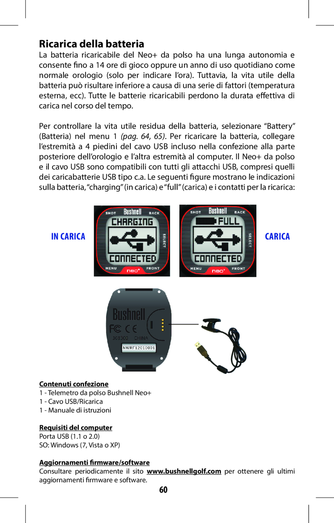 Bushnell 368315 user manual Ricarica della batteria, Carica 