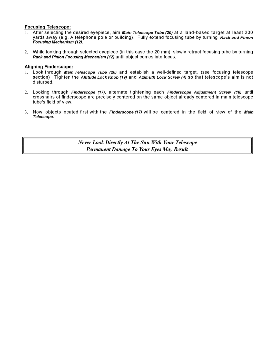Bushnell 514 manual Focusing Telescope, Aligning Finderscope 