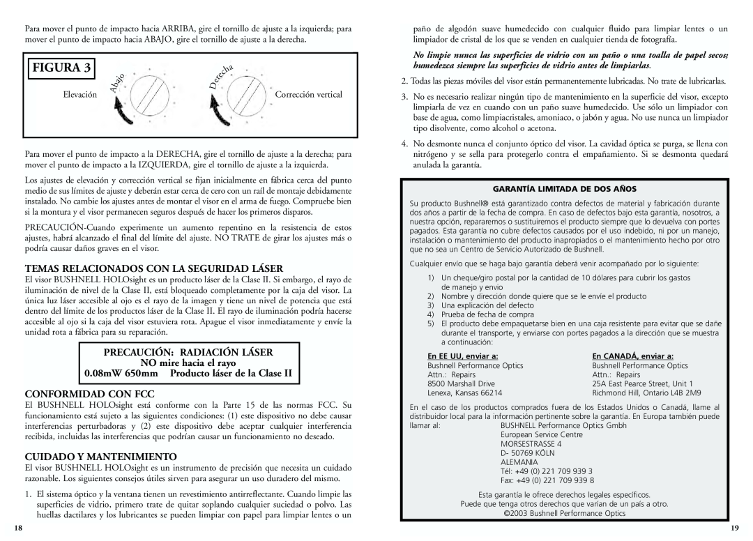 Bushnell 51-0021 Figura, Temas Relacionados Con La Seguridad Láser, PRECAUCIÓN RADIACIÓN LÁSER NO mire hacia el rayo 