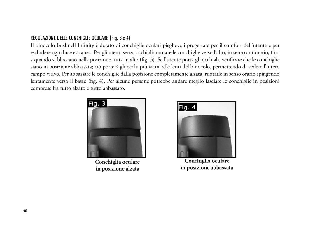 Bushnell 6LIM manual Regolazione Delle Conchiglie Oculari e, Posizione alzata 