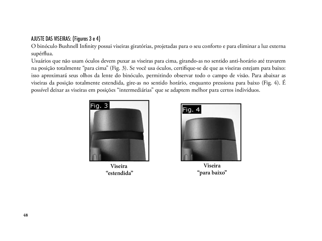 Bushnell 6LIM manual Ajuste DAS Viseiras Figuras 3 e 