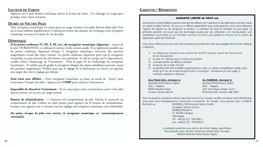 Bushnell 70-0001 instruction manual Lecteur DE Cartes, Durée DE VIE DES Piles, Dépannage, Garantie / Réparation 