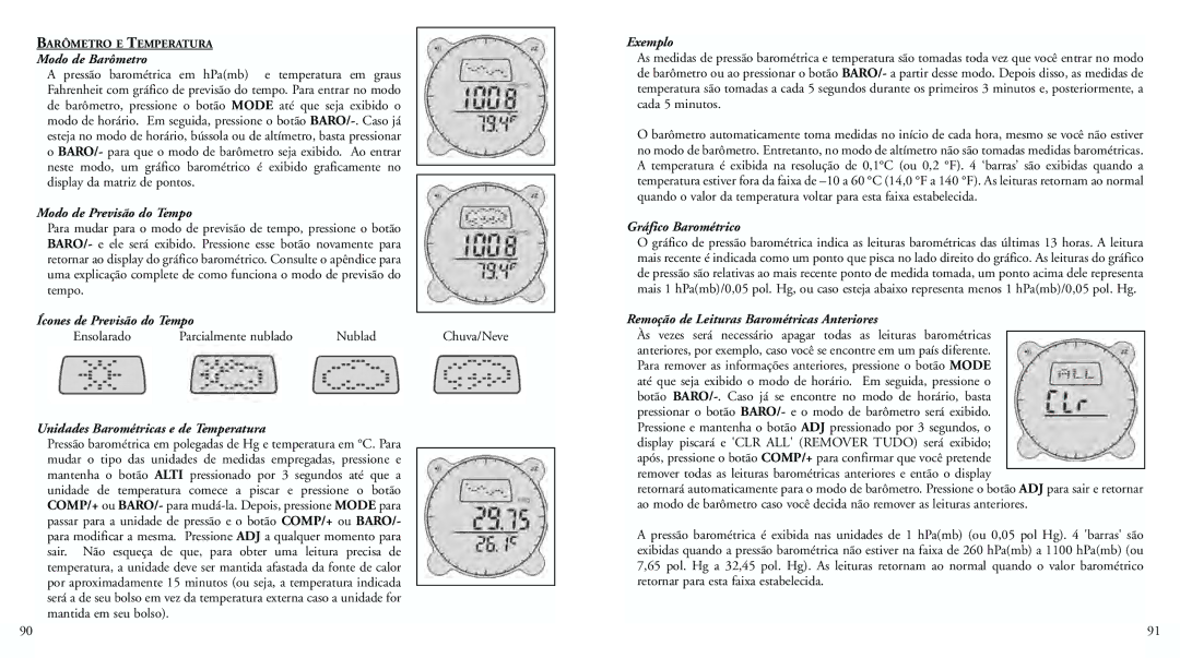 Bushnell 70-0102 Modo de Barômetro, Modo de Previsão do Tempo, Ícones de Previsão do Tempo, Exemplo, Gráfico Barométrico 